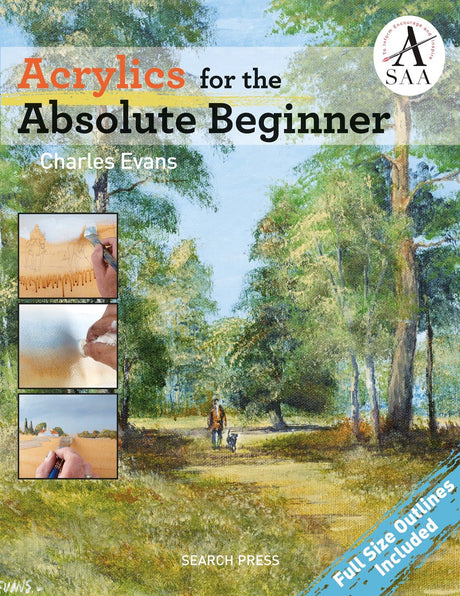 Acrylics for the Absolute Beginner (ABSOLUTE BEGINNER ART) Search Press