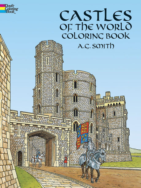 Castles of the World Coloring Book (Dover World History Coloring Books) Dover Publications