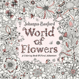 World of Flowers: A Coloring Book and Floral Adventure Random House Books for Young Readers