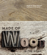 Made of Wood: In The Home Ryland Peters & Small