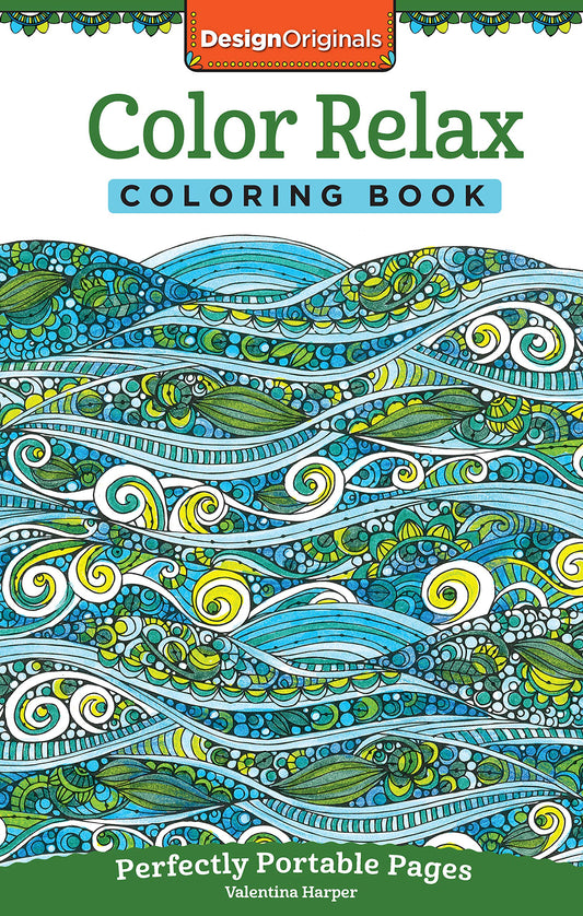 Color Relax Coloring Book: Perfectly Portable Pages (On-the-Go Coloring Book) (Design Originals) Extra-Thick High-Quality Perforated Pages; Convenient 5x8 Size is Perfect to Take Along Wherever You Go