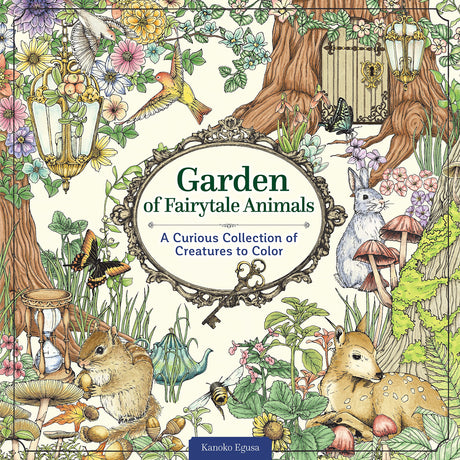 Garden of Fairytale Animals: A Curious Collection of Creatures to Color (Design Originals) Adult Coloring Book with 66 Line Art Designs of a Magical Garden and Whimsical Animals in a Charming Setting Design Originals