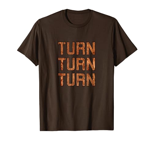 Wood Turning wood working T-Shirt