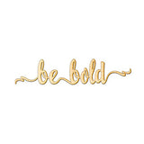 Woodums Be Bold Script Wood Sign Home Décor Wall Art for Gallery Wall - Unfinished 24" Wide x 5" Tall Woodums