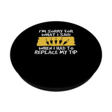 Woodburning To Replace My Tip Funny Pyrography PopSockets Standard PopGrip Pyrographer Artist & Woodburner Apparel For Men