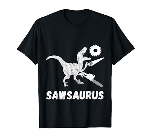 Sawsaurus Woodworker Dinosaurs Carpentry Trex Chainsaw Shirt Cool Woodworking Carpenter Tee Shirt Gifts
