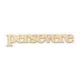 Persevere Wood Sign Home Decor Gallery Wall Art Unfinished GIA 12" x 2" Woodums