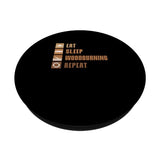 Eat Sleep Woodburning Repeat Funny Pyrography PopSockets Standard PopGrip Pyrographer Artist & Woodburner Apparel For Men