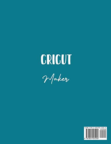 Cricut Maker: The Essential Guide For Beginners To Use Their Cricut Maker WoodArtSupply