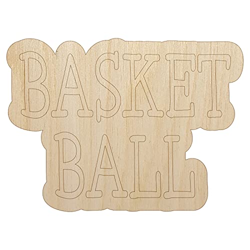 Basketball Fun Text Unfinished Wood Shape Piece Cutout for DIY Craft Projects - 1/8 Inch Thick - 4.70 Inch Size Sniggle Sloth