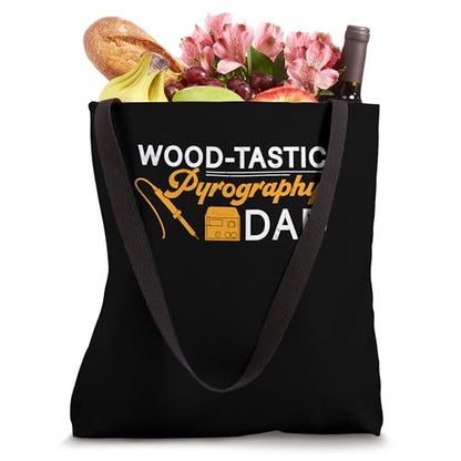 Woodburning Wood-tastic Pyrography Dad Funny Pyrography Tote Bag - WoodArtSupply