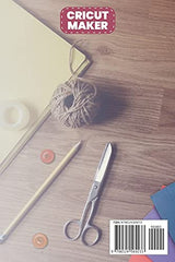 Cricut Maker: 5 books in 1: The Ultimate Guide to Become a Cricut Master | Including Project Ideas, Illustrations and all the Tips and Tricks to run WoodArtSupply