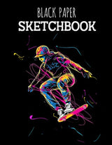 Black Paper Sketchbook: Skateboarder Blank Drawing Pad For Kids Adults 8.5"x11" 100 Pages Gifts Sketch Book Journal For Writing Doodling Sketching / WoodArtSupply
