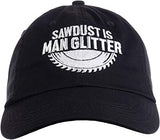 Ann Arbor T-shirt Co. Sawdust is Man Glitter | Funny Woodworking Wood Working Saw Dust Humor Baseball Cap Dad Hat Black Ann Arbor T-shirt Co.