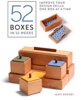 52 Boxes in 52 Weeks: Improve Your Design Skills One Box At A Time Taunton Press