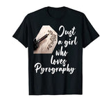 Pyrography Wood Burning T-Shirt Pyrography Apparel and Accessories