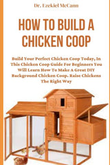 HOW TO BUILD A CHICKEN COOP WoodArtSupply