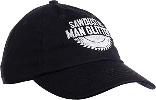 Ann Arbor T-shirt Co. Sawdust is Man Glitter | Funny Woodworking Wood Working Saw Dust Humor Baseball Cap Dad Hat Black - WoodArtSupply