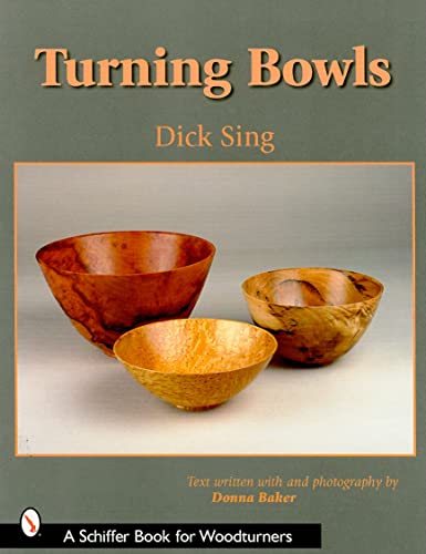 Turning Bowls (Schiffer Book for Woodturners) - WoodArtSupply