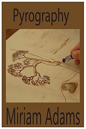 Pyrography - WoodArtSupply