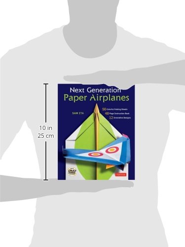 Next Generation Paper Airplanes Kit: Engineered for Extreme Performance, These Paper Airplanes are Guaranteed to Impress: Kit with Book, 32 origami Tuttle Publishing
