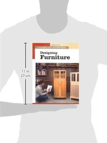Designing Furniture: The New Best of Fine Woodworking