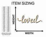 Loved Sign Unfinished Wood Cutout Home Decor DIY Wedding 20" / 1/2" 24 Hour Crafts
