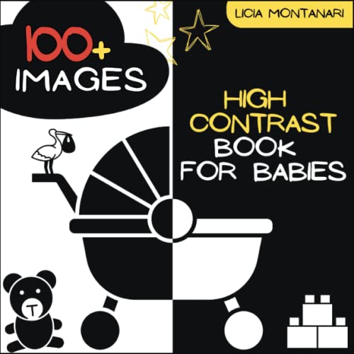 High Contrast Book for Babies: A Sensory Black and White Book for Babies, with Over 100 Images, for Visual and Cognitive Stimulation of the Baby with WoodArtSupply