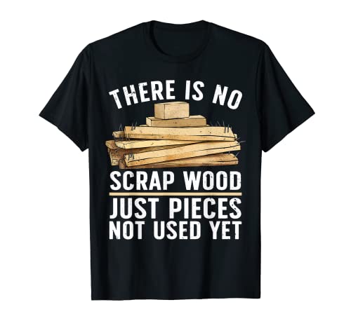 Best Woodworking Design For Men Women Woodworker Wood Tools T-Shirt - WoodArtSupply