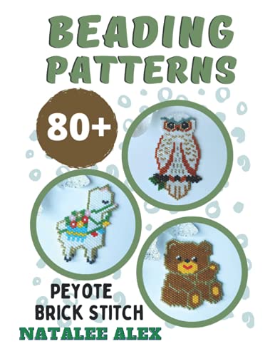 80+ Seed Bead Weaving Patterns in Peyote or Brick Stitch - Bead loom patterns + Paper graph: Animals, Christmas, Quotes, Charms, Easter, St.Patrick WoodArtSupply