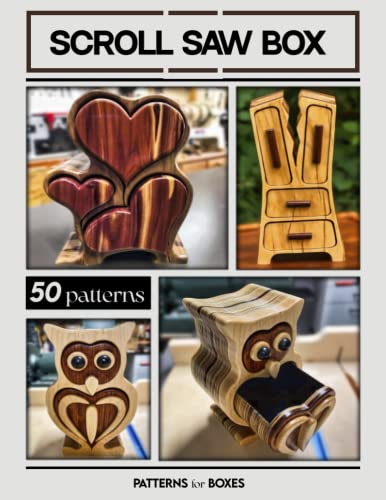 Scroll Saw Box Patterns for boxes: Woodworking Scroll saw box. Band Saw Box. Patterns for the Modern Woodworker. - WoodArtSupply