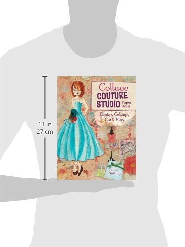 Collage Couture Studio Paper Dolls: Design, Collage, Cut and Play - WoodArtSupply