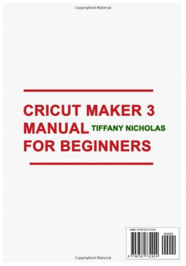 Cricut Maker 3 Manual For Beginners: A comprehensive Guide to Mastering your Cricut Maker 3, Cricut Design Space, and Easily Customized Projects with WoodArtSupply