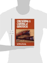 Checkering & Carving of Gunstocks Stackpole Books