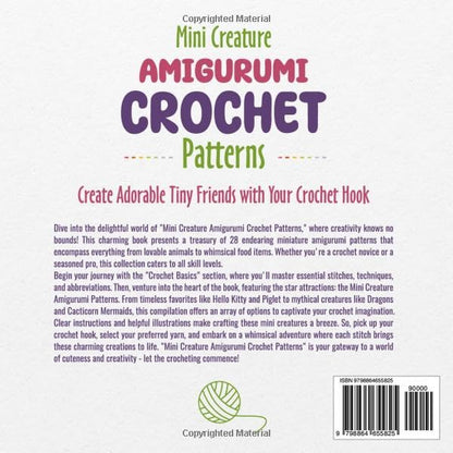 Mini Creature Amigurumi Crochet Patterns: Create Adorable Tiny Friends with Your Crochet Hook - WoodArtSupply