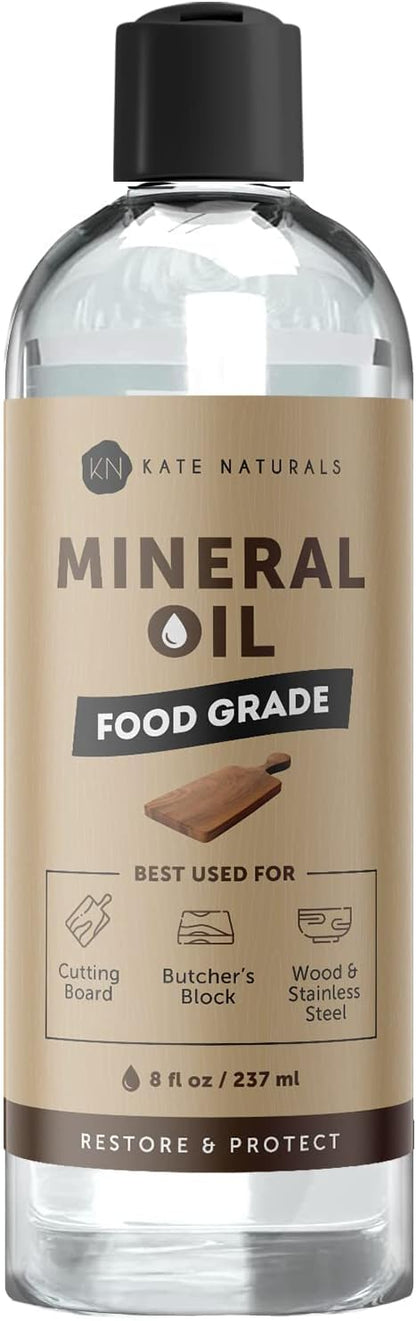 Mineral Oil for Cutting Board 8oz - Kate Naturals. Food-Grade & Food Safe Mineral Oil to Protect Wood on Cutting Boards & Butcher Blocks