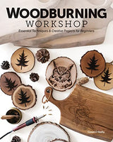 Woodburning Workshop: Essential Techniques & Creative Projects for Beginners Keepsake Quilting
