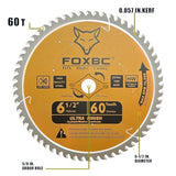 FOXBC 6-1/2 inch Circular Saw Blade Ultra Fine Finish 60-Tooth for Wood Cutting, Thin-Kerf with 5/8" Arbor FOXBC