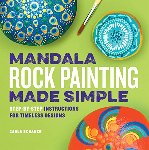Mandala Rock Painting Made Simple: Step-by-Step Instructions for Timeless Designs WoodArtSupply