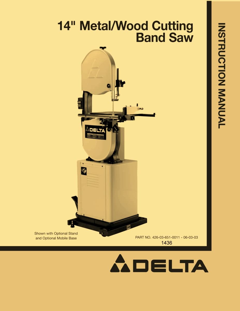 DELTA 14 Inch Wood-Metal Band Saw 28-303 Instructions & Parts Manual - WoodArtSupply