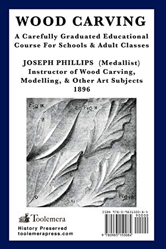 Wood Carving: A Carefully Graduated Educational Course - WoodArtSupply