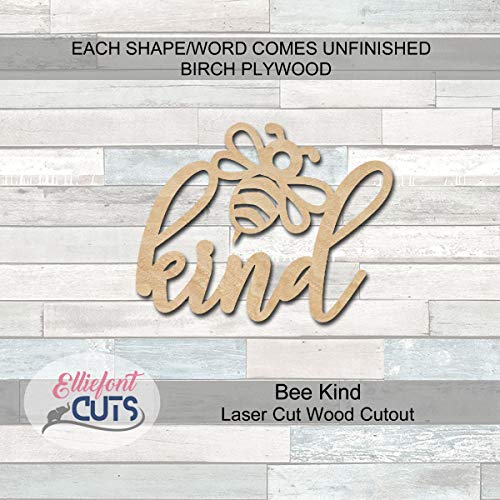 Be Kind Wood Cutouts for crafts, Laser Cut Wood Shapes 5mm thick Baltic Birch Wood, Multiple Sizes Available Elliefont Styles