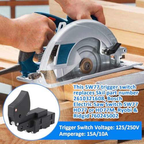 EAGLEGGO SW77 Trigger Switch Replacement Part for Replaces Skil Bosch Circular Saw 2610321608 HD77 or HD77M, Ryobi & Ridgid 760245002 Electric Saw EAGLEGGO