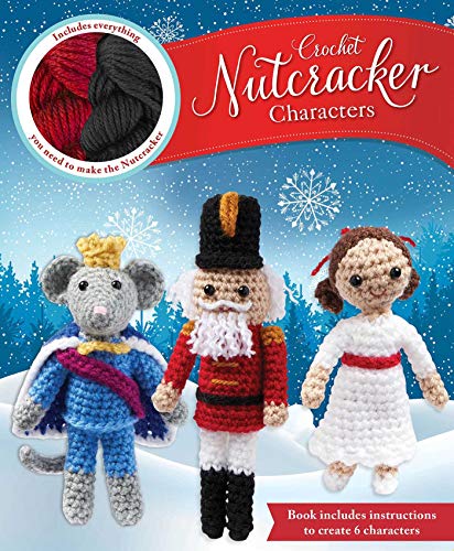 Crochet Nutcracker Characters (Crochet Kits) - WoodArtSupply