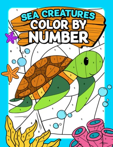 Sea Creatures Color By Number: 50 Big and Easy Ocean Animal Themed Coloring Pages of Turtle, Shark, Whale, Dolphin & Many More for Kids, Boys, Girls WoodArtSupply