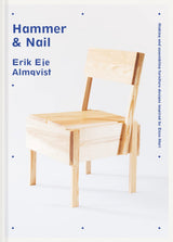 Hammer & Nail: Making and assembling furniture designs inspired by Enzo Mari WoodArtSupply
