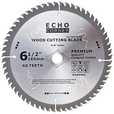 Echo Corner 6-1/2 inch Circular Saw Blade for Wood Cutting, Fast Fine Cut Fine Finish Framing Trimming Crosscut Wood Laminate Veneered Plywood MDF, Echo Corner