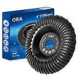 OBA Grinder Wheel Disc 4 Inch Wood Shaping Wheel, Wood Grinding Shaping Disk for Angle Grinders with 7/8” Arbor OBA
