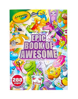 Crayola Epic Book of Awesome, All-in-One Coloring Book Set, 288 Pages, Kids Indoor Activities, Gift Crayola