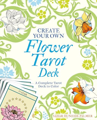 Create Your Own Flower Tarot Deck: A Complete Tarot Deck to Color - WoodArtSupply